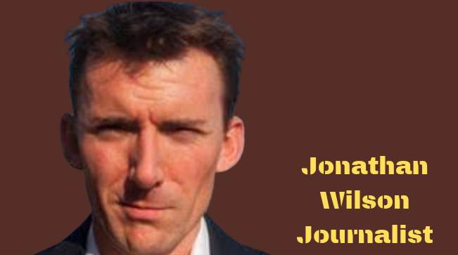 Jonathan Wilson British journalist